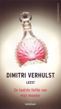 De laatste liefde van mijn moeder