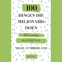 100 dingen die miljonairs doen