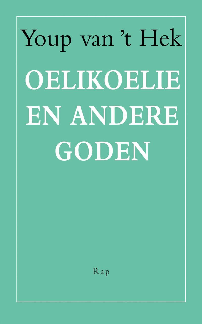 Oelikoelie en andere goden