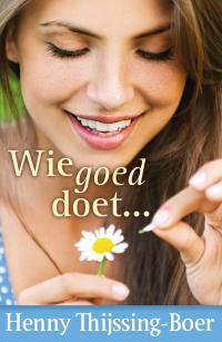 Wie goed doet...