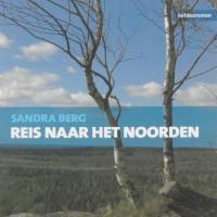 Reis naar het noorden