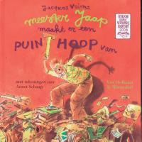Meester Jaap maakt er een puinhoop van