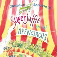 Superjuffie en het apencircus