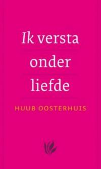 Ik versta onder liefde