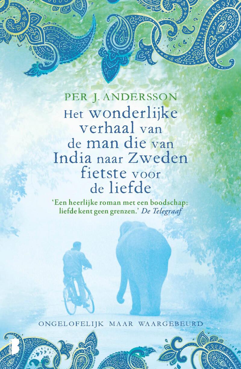 Het wonderlijke verhaal van de man die van India naar Zweden fietste voor de liefde
