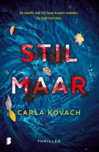 Stil maar
