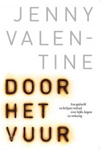 Door het vuur