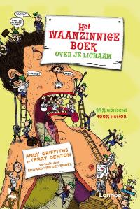 Het waanzinnige boek over je lichaam