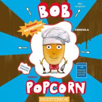 Bob Popcorn Meesterkok