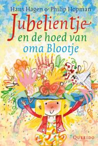 Jubelientje en de hoed van oma Blootje