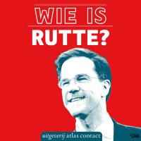 Wie is Rutte? - Afl 1. Petra de Koning – Rutte het gewoontedier