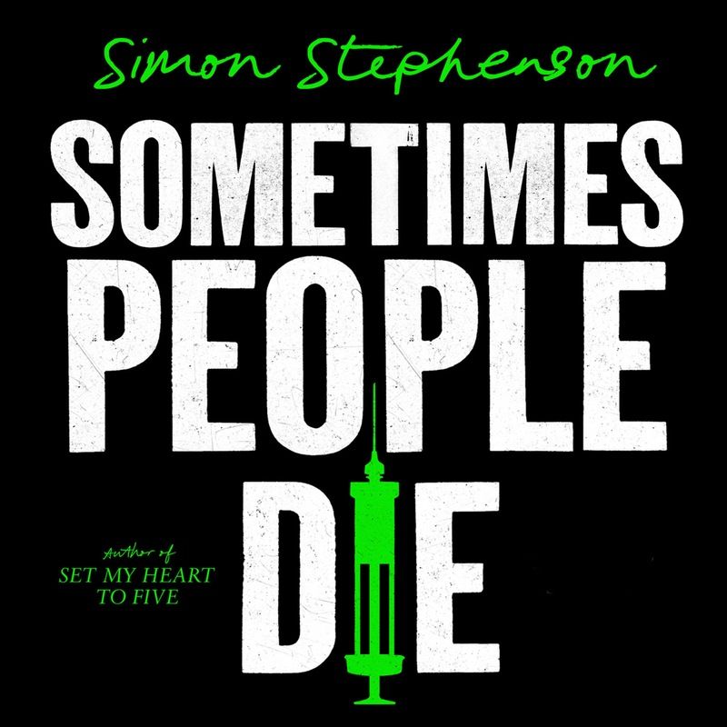Sometimes People Die