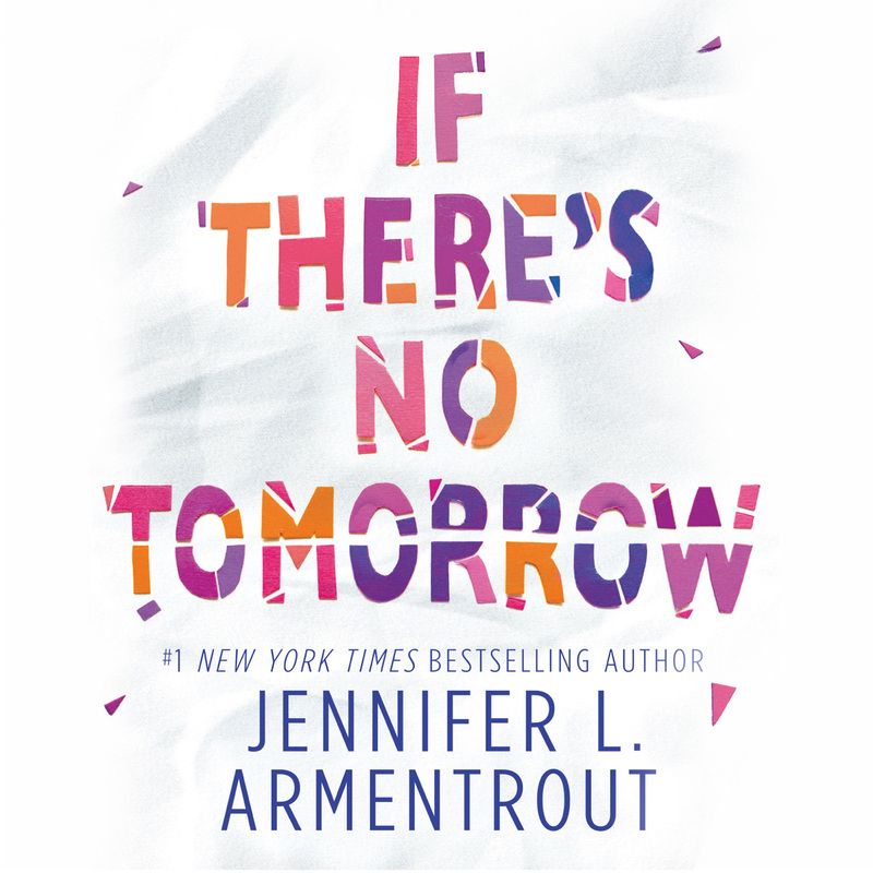 If There's No Tomorrow