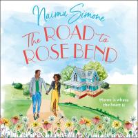 The Road To Rose Bend