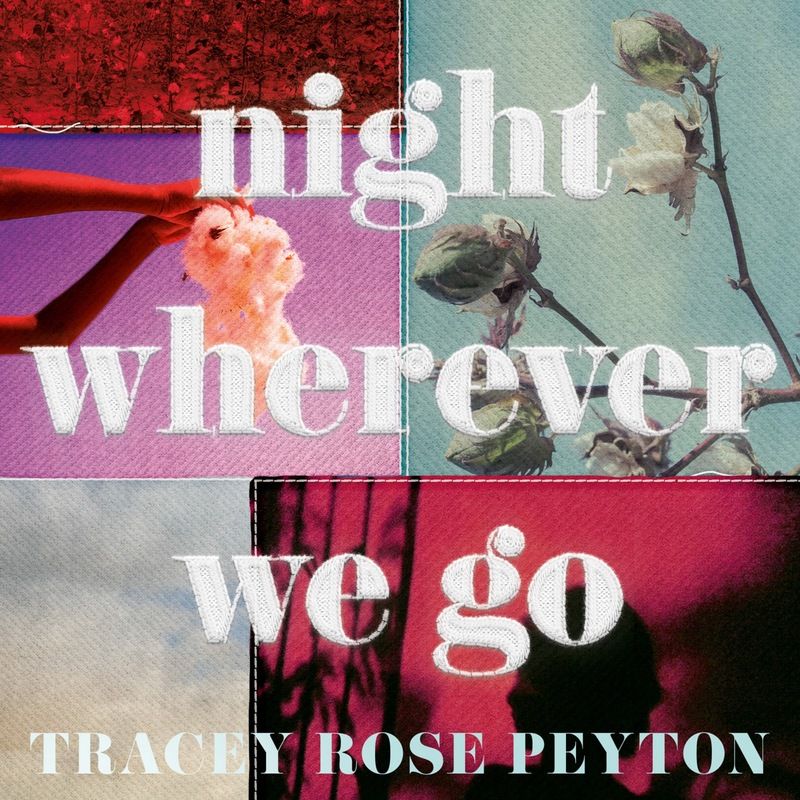 Night Wherever We Go