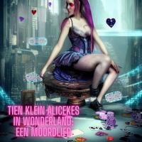 Tien klein Alicekes... in Wonderland!