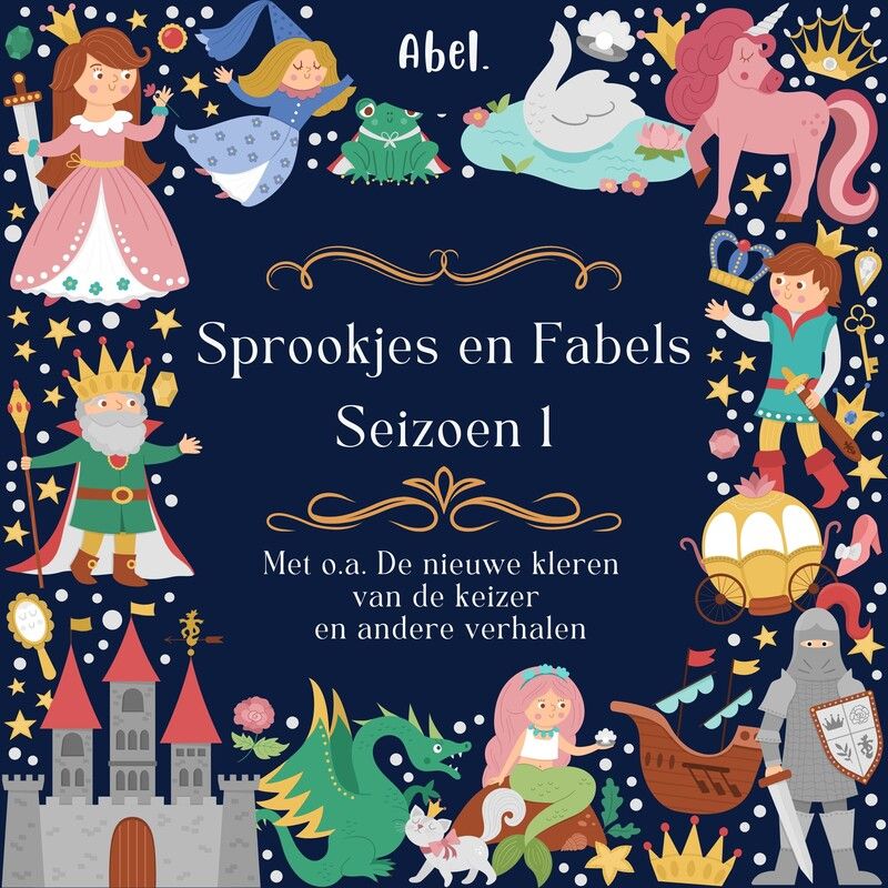 De nieuwe kleren van de keizer en andere sprookjes & fabels
