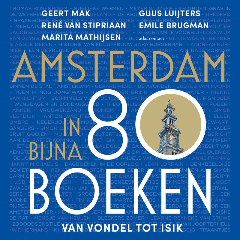 Amsterdam in bijna 80 boeken