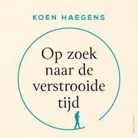Op zoek naar de verstrooide tijd