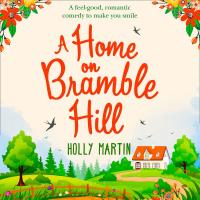 A Home On Bramble Hill