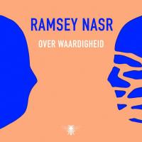 #24 Ramsey Nasr - Over waardigheid