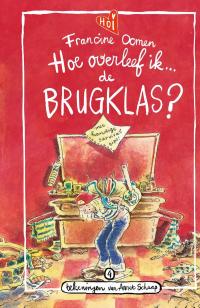 Hoe overleef ik de brugklas?