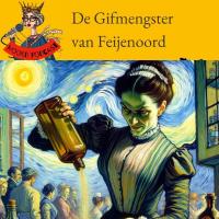 De gifmengster van Feijenoord (opgepoetst)