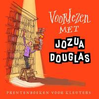 Voorlezen met Jozua Douglas