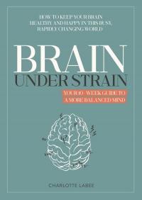 Brain under Strain