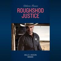 Roughshod Justice