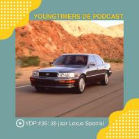 YDP #35: 35 jaar Lexus Special (vanuit een LM)