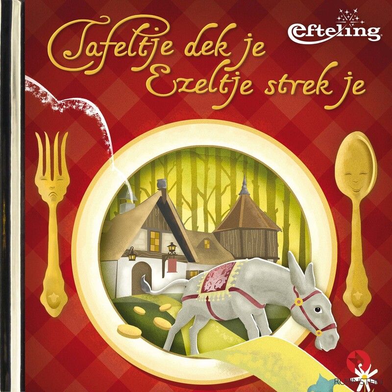 Tafeltje dek je, Ezeltje strek je