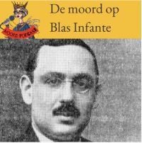 Moord op het parkeerterrein: de moord op Blas Infante