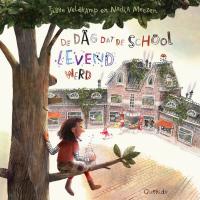 De dag dat de school levend werd