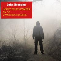 Inspecteur Vosmeer en de zwartboekjagers