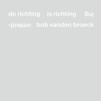 Beeldspraak - aflevering 34: Bob Van den Broeck - de richting is richting omleiding
