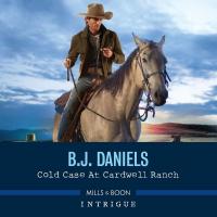 Cold Case At Cardwell Ranch