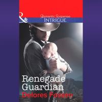 The Renegade Guardian