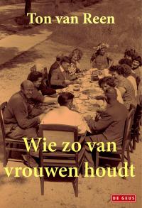 Wie zo van vrouwen houdt