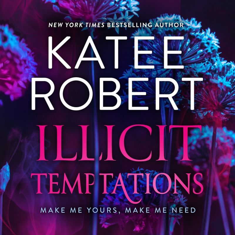 Illicit Temptations