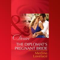 The Diplomat's Pregnant Bride