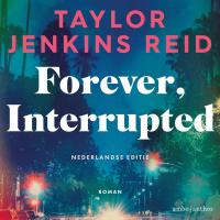 Forever, Interrupted