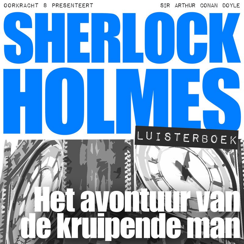 Het avontuur van de kruipende man