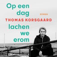 Op een dag lachen we erom