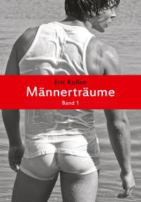 Männerträume Band 1