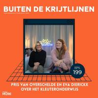 #199 | Pris Van Overschelde en Eva Dierickx over het kleuteronderwijs