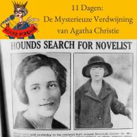 11 dagen: de Mysterieuze Verdwijning van Agatha Christie