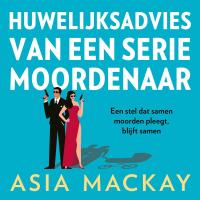 Huwelijksadvies van een seriemoordenaar