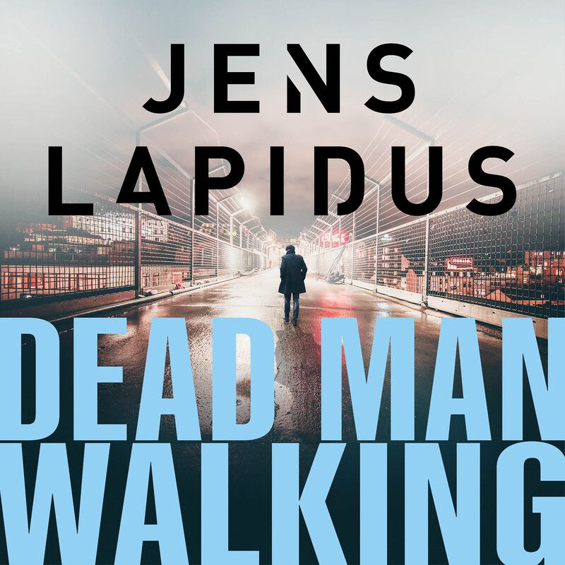 Dead man walking