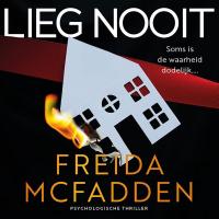 Lieg nooit